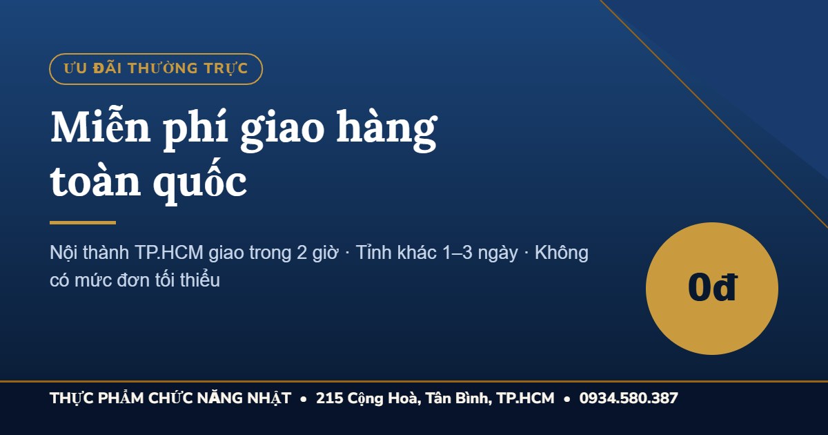 Miễn phí giao hàng toàn quốc, giao 2 giờ tại TP.HCM